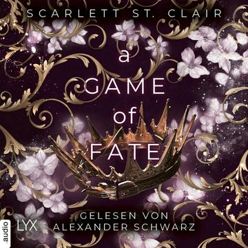 A Game of Fate - Hades-Saga, Teil 1 (Ungekürzt) audiobook, Scarlett St. Clair.