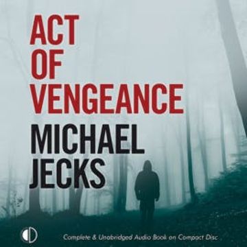 Act of Vengeance audiobook, Michael Jecks