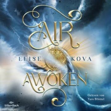 Air Awoken audiobook, Elise Kova