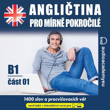 Angličtina – slovní zásoba B1 – část 1 audiobook, Audioacademyeu