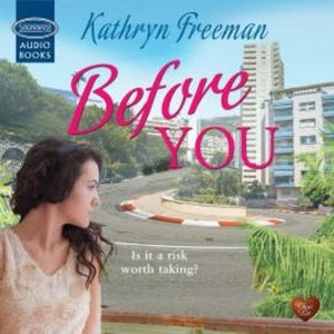 Before You, Kathryn Freeman