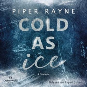 Cold as Ice (Winter Games 1) audiobook, Piper Rayne