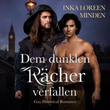 Dem dunklen Rächer verfallen audiobook, Inka Loreen Minden