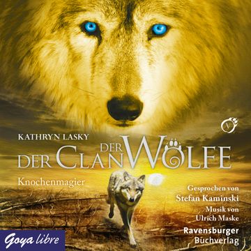 Der Clan der Wölfe. Knochenmagier audiobook, Kathryn Lasky
