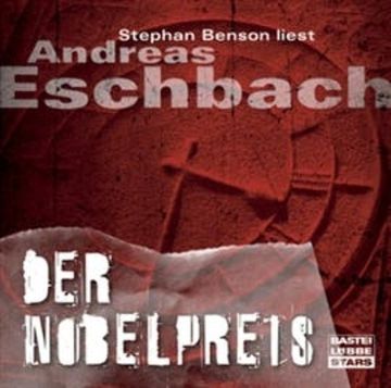 Der Nobelpreis audiobook, Andreas Eschbach