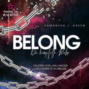 Der Sammelband - Belong-Reihe (ungekürzt) audiobook, Samantha J. Green