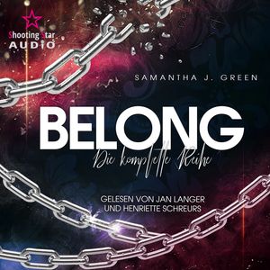 Der Sammelband - Belong-Reihe (ungekürzt), Samantha J. Green