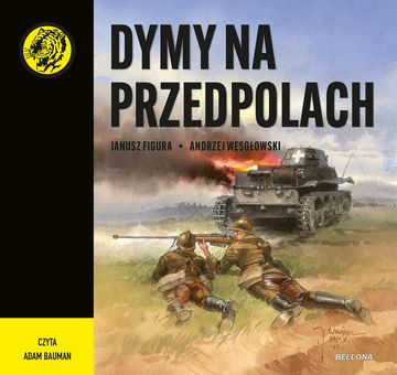 Dymy na przedpolach audiobook, Andrzej Wesołowski, Janusz Figura