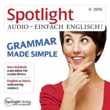 Englisch lernen Audio - Grammatik leicht gemacht audiobook, Spotlight Verlag