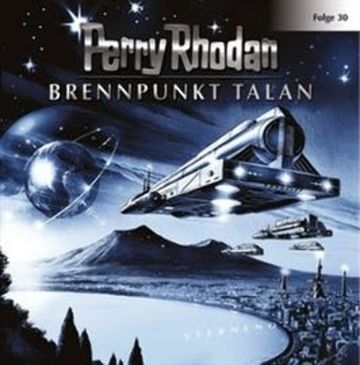 Brennpunkt Talan (Perry Rhodan 30) audiobook, Perry Rhodan