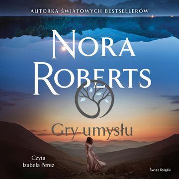 Gry umysłu audiobook, Nora Roberts