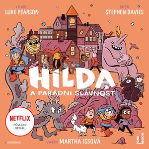Hilda a parádní slavnost, Luke Pearson, Stephen Davies