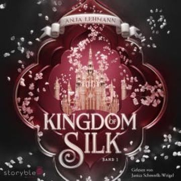Kingdom of Silk audiobook, Anja Lehmann