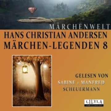 Märchen-Legenden 8 audiobook, Hans Christian Andersen