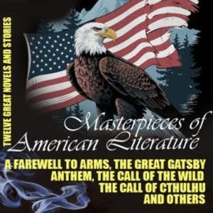 Masterpieces of American Literature. Twelve Great Novels and Stories, Edgar Allan Poe