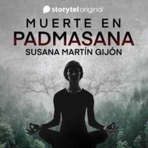 Muerte en Padmasana, Susana Martín Gijón