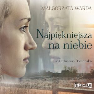Najpiękniejsza na niebie, Małgorzata Warda