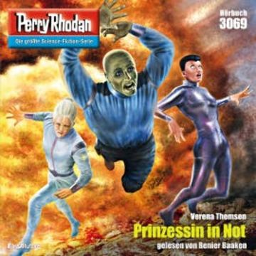 Perry Rhodan 3069: Prinzessin in Not audiobook, Verena Themsen