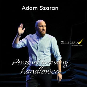 Personal Branding Handlowca audiobook, Adam Szaran
