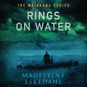 Rings on Water, Madeleine Eskedahl