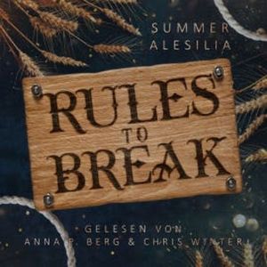 Rules to Break, Summer Alesilia