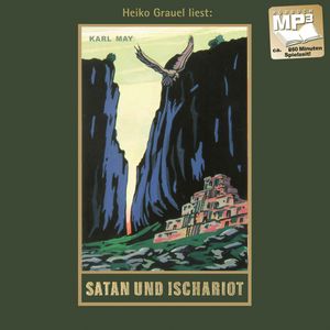 Satan und Ischariot, Karl May