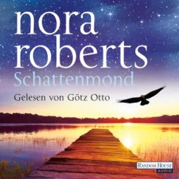 Schattenmond audiobook, Nora Roberts