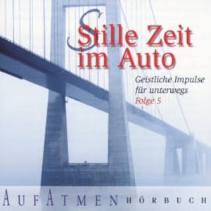 Stille Zeit im Auto - Folge 5, Brennan Manning