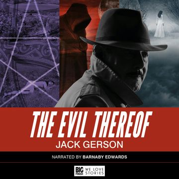 The Evil Thereof audiobook, Jack Gerson