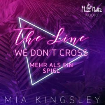 The Line We Don't Cross audiobook, Mia Kingsley
