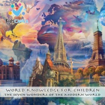 The Seven Wonders of the Modern World audiobook, KidsChoice