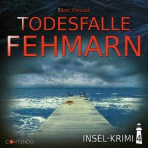 Todesfalle Fehmarn, Marc Freund