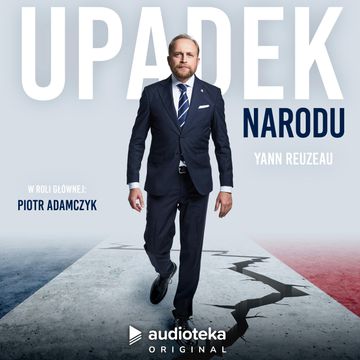 Upadek Narodu audiobook, Yann Reuzeau