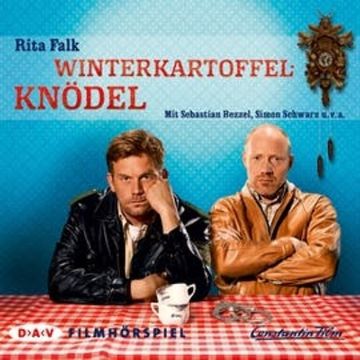 Winterkartoffelknödel (Filmhörspiel) audiobook, Rita Falk