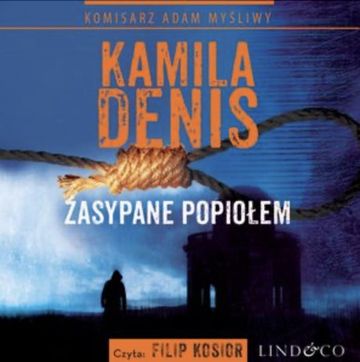 Zasypane popiołem audiobook, Kamila Denis