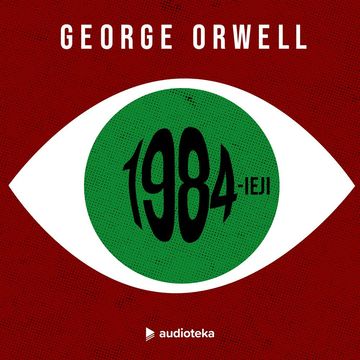1984-ieji audiobook, George Orwell