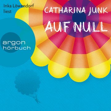 Auf Null audiobook, Catharina Junk