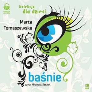Baśnie, Marta Tomaszewska