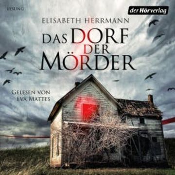 Das Dorf der Mörder audiobook, Elisabeth Herrmann