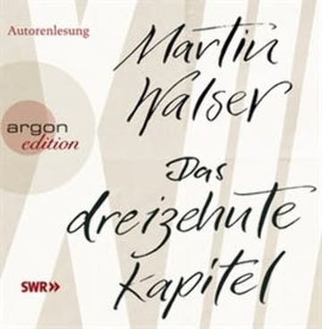 Das dreizehnte Kapitel audiobook, Martin Walser