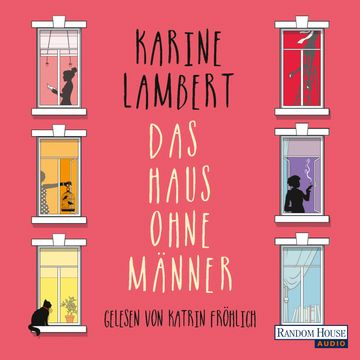 Das Haus ohne Männer audiobook, Karine Lambert