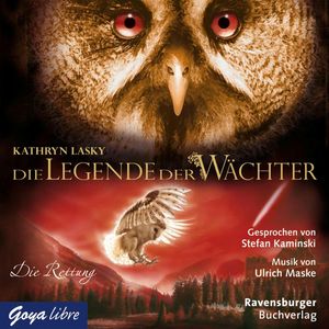 Die Legende der Wächter 03: Die Rettung, Kathryn Lasky