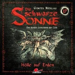 Die schwarze Sonne, Folge 17: Hölle auf Erden, Günter Merlau