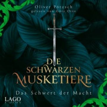 Die Schwarzen Musketiere 2 audiobook, Oliver Pötzsch