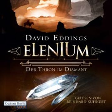 Elenium - Der Thron im Diamant audiobook, David Eddings