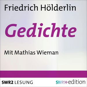 Gedichte, Friedrich Hölderlin