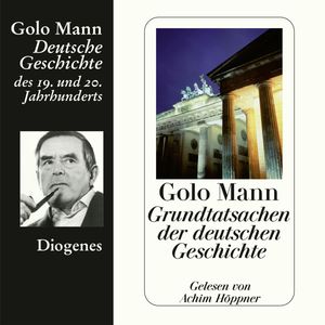 Grundtatsachen der deutschen Geschichte, Golo Mann