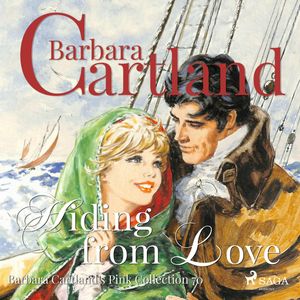 Hiding from Love (The Pink Collection 70), Barbara Cartland