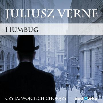 HUMBUG audiobook, Juliusz Verne
