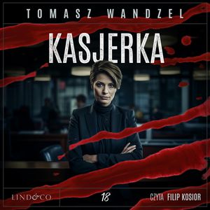 Kasjerka. Komisarz Oczko. Tom 18, Tomasz Wandzel